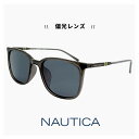 NAUTICA ノーティカ 偏光サングラス N6000slb 015 サングラス uvカット 紫外線対策 偏光 レンズ ウェリントン 型 メンズ レディース ユニセックス モデル 運転 ドライブ 釣り アウトドア キャンプ アジアンフィット モデル ブラウン グレー カラー