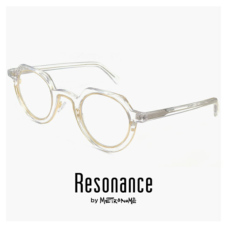 レゾナンス メガネ bridge c2 [ 度付き,ダテ眼鏡,老眼鏡 として対応可能 ] Resonance by METRONOME レゾナンス by メトロノーム 眼鏡 度あり 度入り クラウンパント 型 透明 クリア フレーム BRIDGE REIN-2203 メンズ レディース ユニセックス モデル