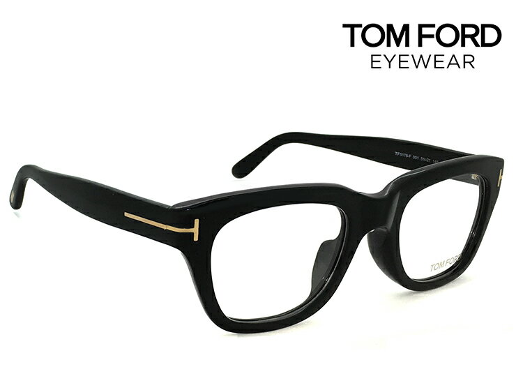 トムフォード メガネ アジアンフィット TF-5178f 001 tf5178f TOM FORD 眼鏡 黒ぶち [ 度付き,ダテ眼鏡,クリアサングラス,老眼鏡 として対応可能 ] tomford ウェリントン メンズ 黒縁