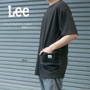 lee リー 半袖 ポケット付Tシャツ lt3017 メンズ ブラック ホワイト M/L/XL【Lee/ユニセックス/男性/女性/半T/ティーシャツ/トップス/ファッション/ストリート/カジュアル/シンプル/ロゴ】【2022年モデル】【正規品】【税込】