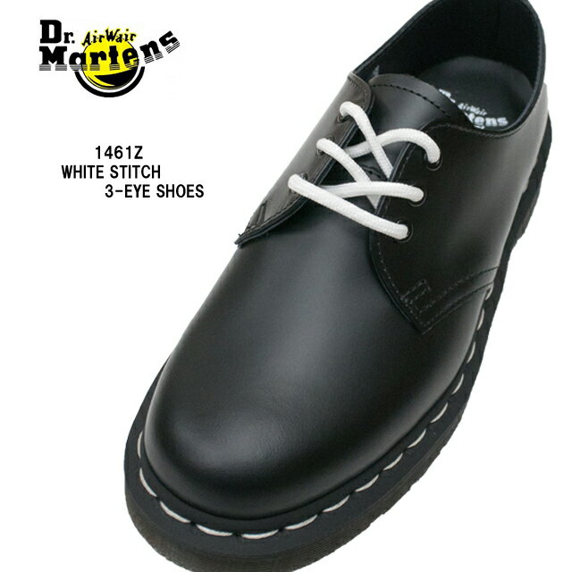 ドクターマーチン 1461Z ホワイト ウェルト スリーホールシューズ 24757001 BLACK SMOOTH【Dr.Martens WHITE STITCH 3-EYE SHOES】【正規品】【Unisex/ユニセックス/男性用/女性用】【あす楽対応】【あす楽_土曜営業】