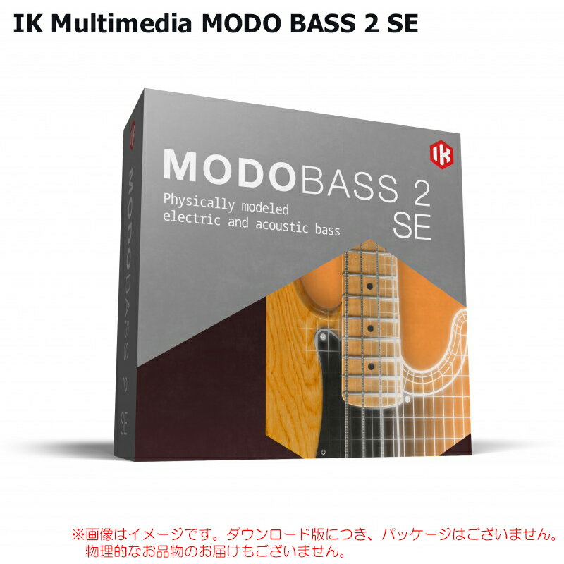 Rakuten - IK MULTIMEDIA MODO BASS 2 SE ダウンロード版 安心の日本正規品！