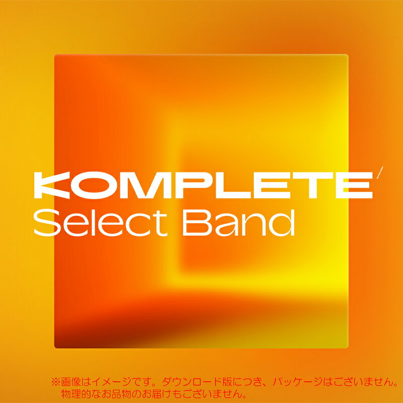 樂天商城 - NATIVE INSTRUMENTS KOMPLETE SELECT BAND ダウンロード版 安心の日本正規品！【6/30まで特価！】