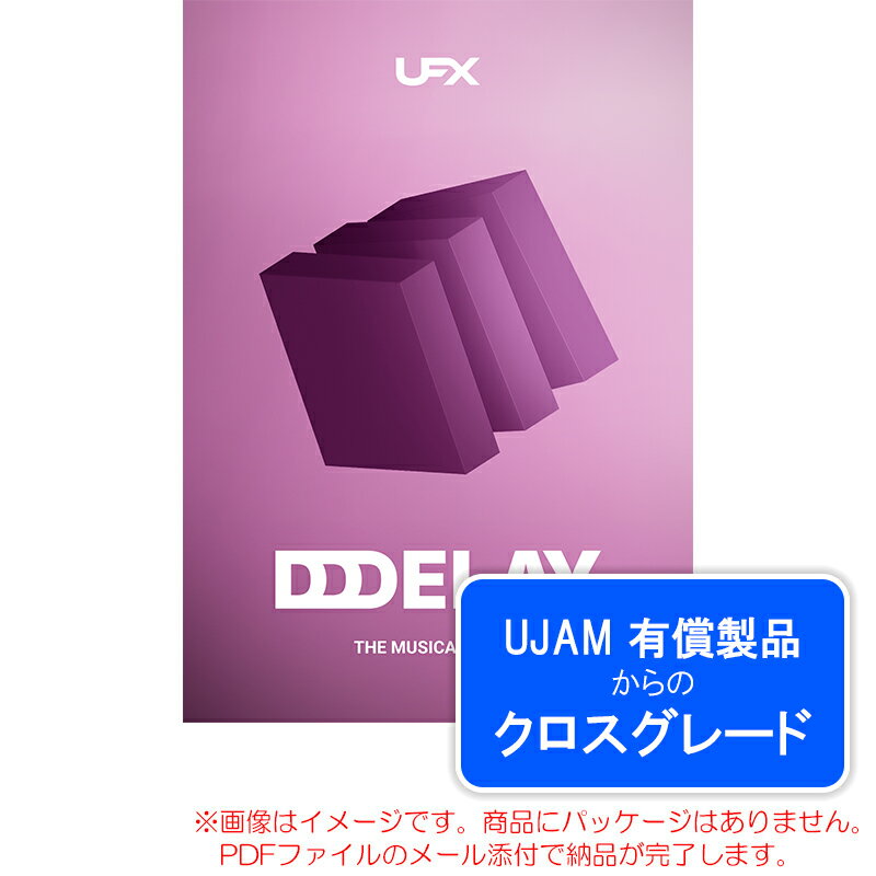樂天商城 - UJAM UFX DELAY ロイヤリティ (クロスグレード) ダウンロード版 安心の日本正規品！
