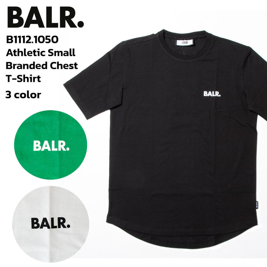 BALR. ボーラー B1112.1050 Athletic Small Branded Chest T-Shirt アスレチック スモール ブランデッド チェストTシャツ クルーネック 半袖 WHITE BLACK GREEN ブラック ホワイト グリーン フットボール サッカー ブランド ロゴ コットン