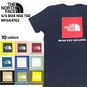 THE NORTH FACE ザ ノース フェイス S/S BOX NSE TEE NF0A4763 ボックス ロゴ Tシャツ 10色展開 メンズ レディース ユニセックス クルーネック 半袖 バックプリント 定番 楽天 通販 送料無料 アウトドア キャンプ レジャー スポーツ