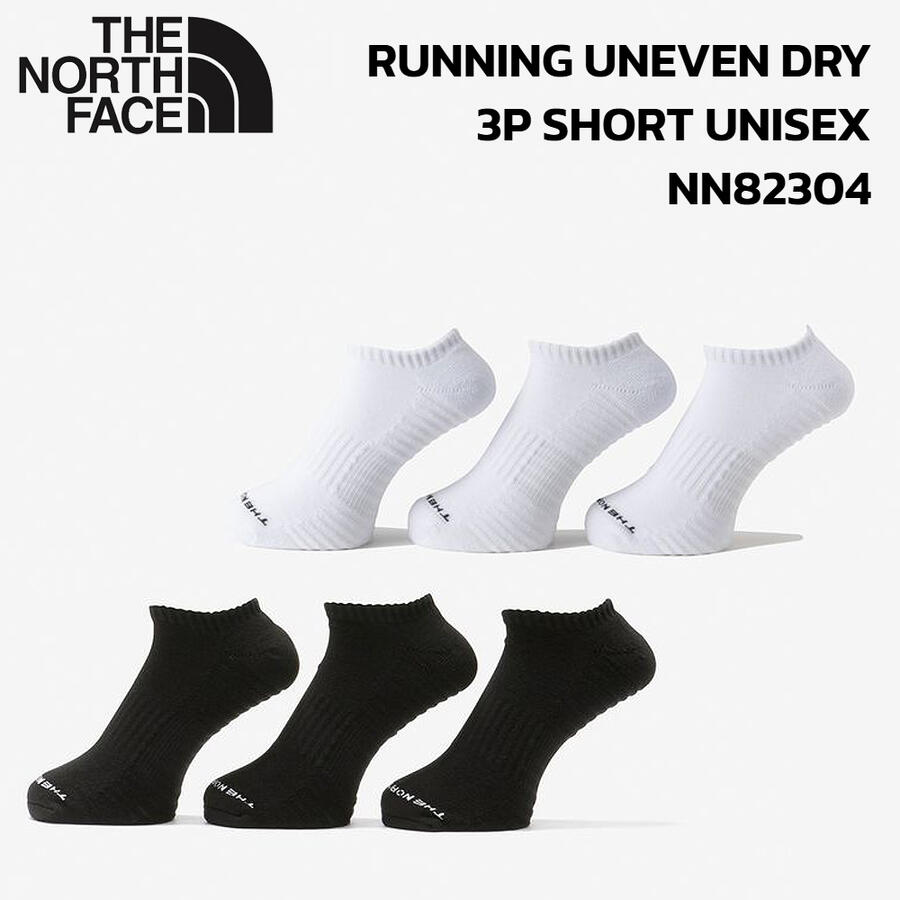 ザ ノース フェイス ソックス ランニング アンイーブン ドライ 3P ショート ユニセックス THE NORTH FACE RUNNING UNEVEN DRY 3P SHORT UNISEX NN82304 BLACK WHITE ブラック ホワイト メンズ レディース 靴下 抗菌防臭 2カラー