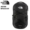 ザ ノース フェイス バックパック THE NORTH FACE JESTER ジェスター NF0A3VXF JK3 TNF - Black ブラック メンズ レディース リュックサック デイバッグ 定番 アウトドア キャンプ レジャー 28L