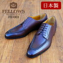 FELLOWS フェローズ U-Tip Oxford ユーチップ オックスフォード FE-003 メンズ ビジネスシューズ ドレスシューズ 外羽根 革靴 皮靴 紳士靴 通勤 通学 卒業 入学 入社 就活 結婚式 3色 ブラック ダークブラウン コニャック 冠婚葬祭 本革 日本製