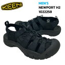 キーン メンズ サンダル ニューポート H2 KEEN MEN'S NEWPORT H2 SANDAL 1022258 TRIPLE BLACK トリプル ブラ...