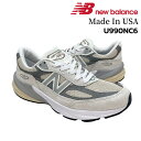 ニューバランス メンズ スニーカー NEW BALANCE U990 NC6 MADE in USA Dワイズ メイドインUSA アメリカ製 990v6 FuelCell ホワイト グレー WHITE GRAY Reflection テディ サンティス シューズ ライフスタイル 限定品 人気 モデル
