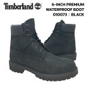 ティンバーランド 6インチ プレミアム ウォータープルーフ ブーツ 10073 Timberland 6-INCH PREMIUM WATERPROOF BOOT BLACK ブラック 黒 ヌバック ICON アイコン メンズ レースアップブ－ツ シックスインチブーツ 靴