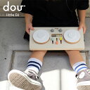 ＼ラッピングOK!／ DOU little DJ リトルDJ 楽器 木 木製 木のおもちゃ DOU? ドウ dou dou? おもちゃ ターンテーブル 音楽 女の子 男の子 玩具 知育玩具 出産祝い クリスマスプレゼント 誕生日