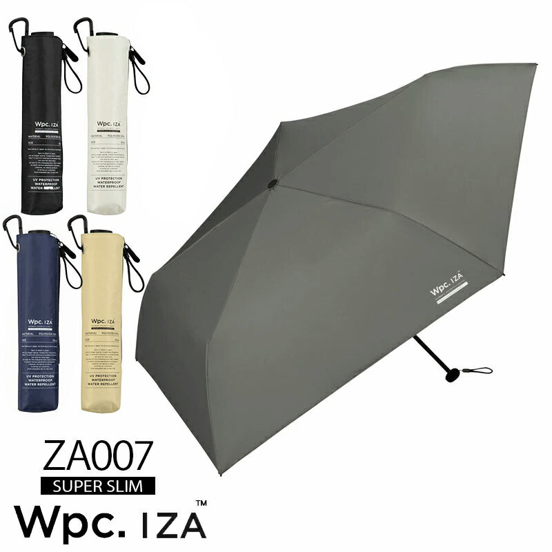 傘 折りたたみ IZA iza イーザ SUPER SLIM ZA007 超軽量 軽量 190g コンパクト メンズ UNISEX レディース Wpc. 折り畳み 日傘 雨傘 晴雨兼用 シンプル おしゃれ 人気 プレゼント ワールドパーティー