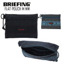 【正規取扱店 送料無料】BRIEFING ブリーフィング フラットポーチ FLAT POUCH M MW MODULE WARE モジュールウェア 小物入れ ガジェットケース コンパクト 旅行 トラベル アウトドア フェス ナイロン メンズ レディース