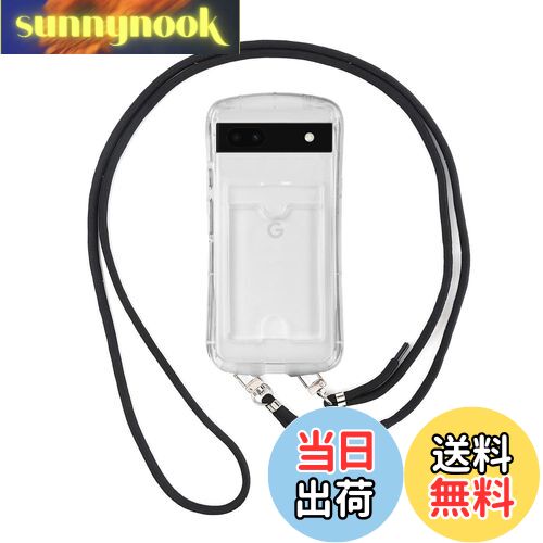 【送料無料】Pelanty for Pixel 6a 縄掛けケース for Google Pixel 6a クリアカバー 柔軟シリコン 透明TPUバンパー 背面カバー ICカード収納 ネックショルダー ストラップ付き グーグル ピクセル6a スマホケース 四つ角部分衝撃吸収 薄型軽量 (縄掛けカード収納-透明)