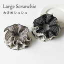 シュシュ ヘアアクセサリー レディース 大きめ ヘアゴム フラワー レース付き フリル ブラック ホワイト おしゃれ 可愛い 上品 髪飾り 髪留め ヘアアレンジ...