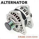 オルタネーター ダイナモ 23100-EN000 23100-EN00B 互換品 6ヵ月保証 日産 セレナ C25 エクストレイル T31 等