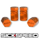 SICKSPEED エアバルブキャップ オレンジ 4個セット ヘキサゴン 6角形 シックスピード 病気速度 USDM JDM