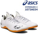 アシックス asics 卓球シューズ 1073A034 HY