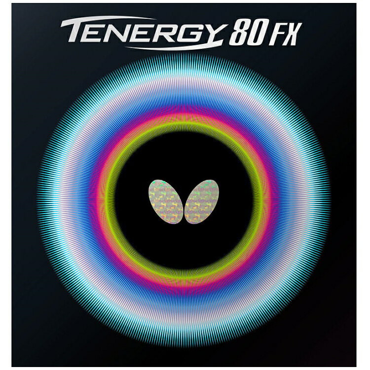 【最大2000円OFFクーポン配布中】【今だけプレゼント付き】バタフライ 卓球ラバー テナジー80FX 裏ソフトラバー 05940 BUTTERFLY