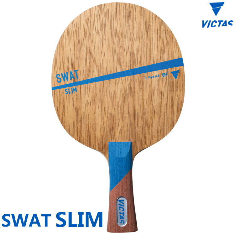 VICTAS  饱å SWAT å SLIM() ϥ 310008