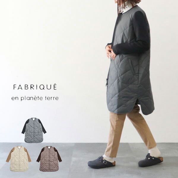  FABRIQUE en planete terre ファブリケアンプラネテール キルトコート 232-067 ギフト プレゼント ランキングcoupon-xx