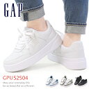 GAP ギャップ スニーカー レディース メンズ 厚底 ウォーキングシューズ カジュアルシューズ コートシューズ 靴 柔らかい 軽量 GPU52504
