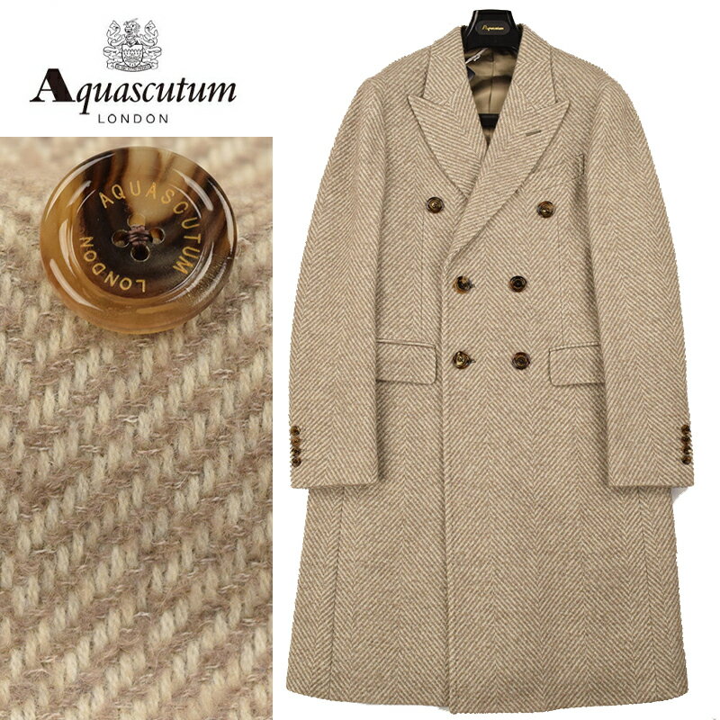 ◆Aquascutum アクアスキュータム◆定価 214,500円 日本製 ワイドヘリンボーン アルパカ混ウール ダブルブレスト チェスターコート ベージュ　メンズコート ビジネス カジュアル