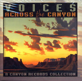 【送料無料】　VOICES ACROSS THE CANYON-VOLUME FIVE/VARIOUS