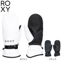 ロキシー(ROXY)(レディース)ROXY JETTY SOLID ミトングローブ 25SN RGV243403