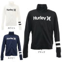 ハーレー（HURLEY）（メンズ）マリン ラッシュガード 長袖 ジップ ハイネック ONE AND ONLY MRG2100002 UVカット 紫外線対策 UPF50