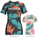 ハーレー（HURLEY）（レディース）ラッシュガード 半袖 Tシャツ UVカット 紫外線対策 UPF50+ HANOI AR1413