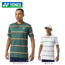ヨネックス(YONEX)(メンズ、レディース)テニスウェア ユニTシャツ 16678