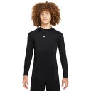 【最大7万ポイントバック!要エントリー&抽選★5/10限定】ナイキ(NIKE)(キッズ)ジュニア プロ ドライフィット 長袖 トップ 24 FJ6822-010