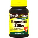 【全品P10倍★15日12:00-23:59】マグネシウム 200mg 100粒 サプリメント 健康サプリ サプリ ミネラル マグネシウム 栄養補助 栄養補助食品 アメリカ タブレット Magnesium 200mgMason Vitamins