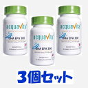 ◆ アクアヴィータ DHA EPA300 30粒(約30日分)3本セット/ オメガ3脂肪酸 DHA EPA 必須脂肪酸 サプリ 生活習慣 /送料無料