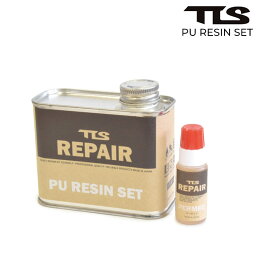 TLS ツールス REPAIR PU RESIN SET クリアレジンセット サーフィン TOOLS サーフアクセサリー F25