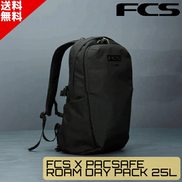 FCS X PACSAFE エフシーエス パックセーフ ROAM DAY PACK 25L ローム デイパック バッグ バックパック ユニセックス リュック 13インチPC収納可能