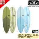 O&E オーシャンアンドアース HAPPY HOUR EPOXY-SOFT ソフトボード ハッピーアワー エポキシ 7.6ft フィン付き EPS サーフボード...