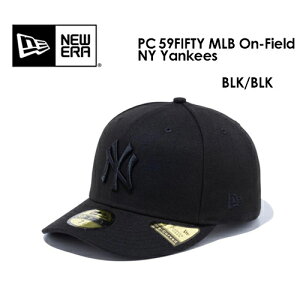  ̵  NEW ERA ˥塼 CAP ˹ ˥塼衼󥭡PC 59FIFTY MLB On-Field NY Yankees եɥå BLK/BLK 13561935