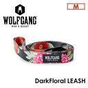  WOLFGANG MANBEAST EtMO  [h Y USA [֑ΉDarkFloral LEASH TCY(M)