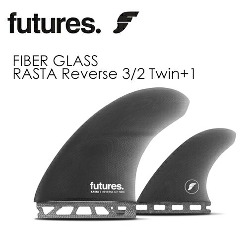 FUTUREFINS フューチャーフィン ツイン スタビ ラスタ●FIBER GLASS Rasta Reverse ...