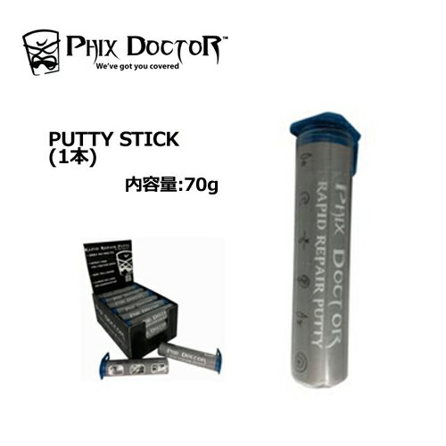 PHIX DOCTOR T[t{[hC yA Sy PUTTY STICK pe XeBbN