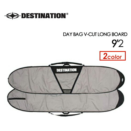 DESTINATION fBXeBl[V T[tB T[t{[hP[X DAY BAG V-CUT LONG BOARD 9f2ff