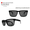 あす楽 送料無料 正規代理店 ELECTRIC エレクトリック サングラス アイウェアー●KNOXVILLE GLOSS BLACK OHM GREY