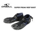 O 039 neill オニール ブーツ リーフ アウトドア 釣り 川遊び●SUPER FREAK REEF BOOT リーフブーツ AAL-800A2