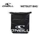 O'neill オニール サーフィン 防水 ウェットバッグ●WETSUIT BAG GO-9942