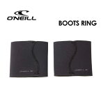 O'neill オニール サーフィン 防寒対策 足首 バンド メール便対応可●BOOTS RING ブーツリング AFW-040A3