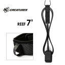 あす楽 送料無料 CREATURES クリエイチャー リーシュコード パワーコード 19ss●2019 REEF 7ft